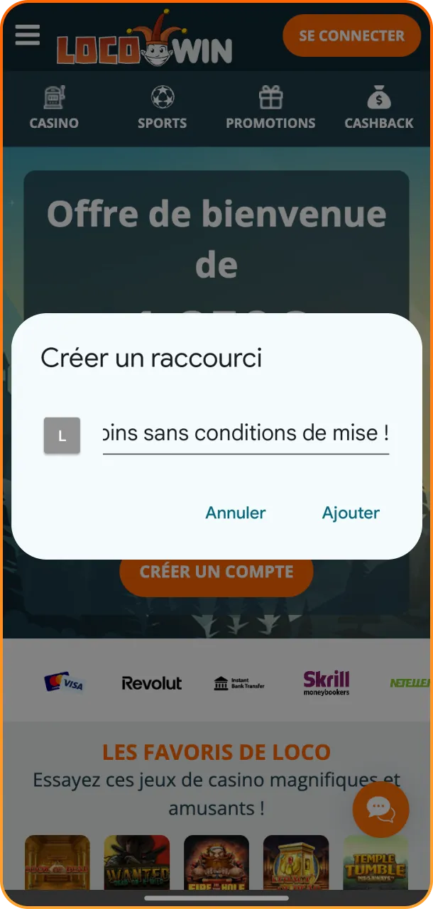 Téléchargez LocoWin PWA et ajoutez le raccourci à votre écran.