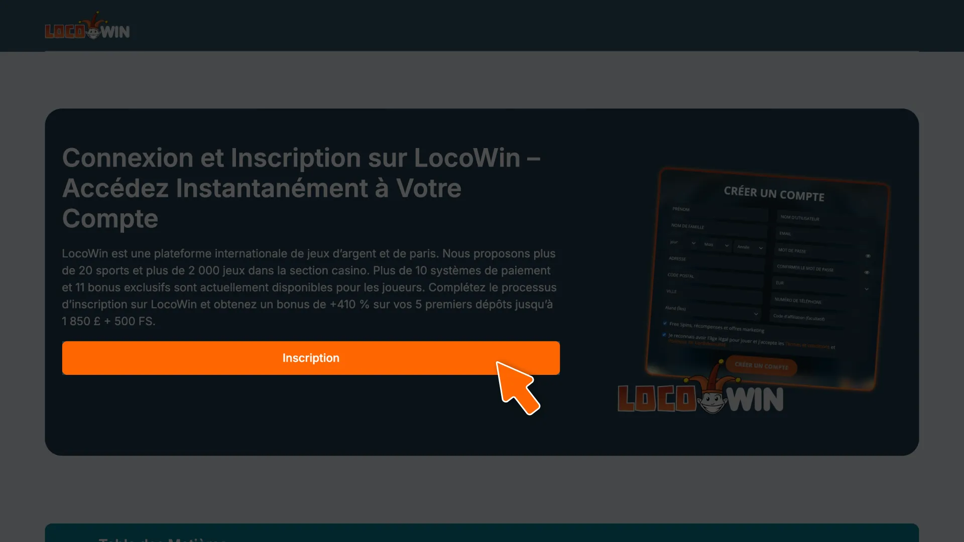 Cliquez sur le bouton pour démarrer le processus d'inscription sur le site web de LocoWin.