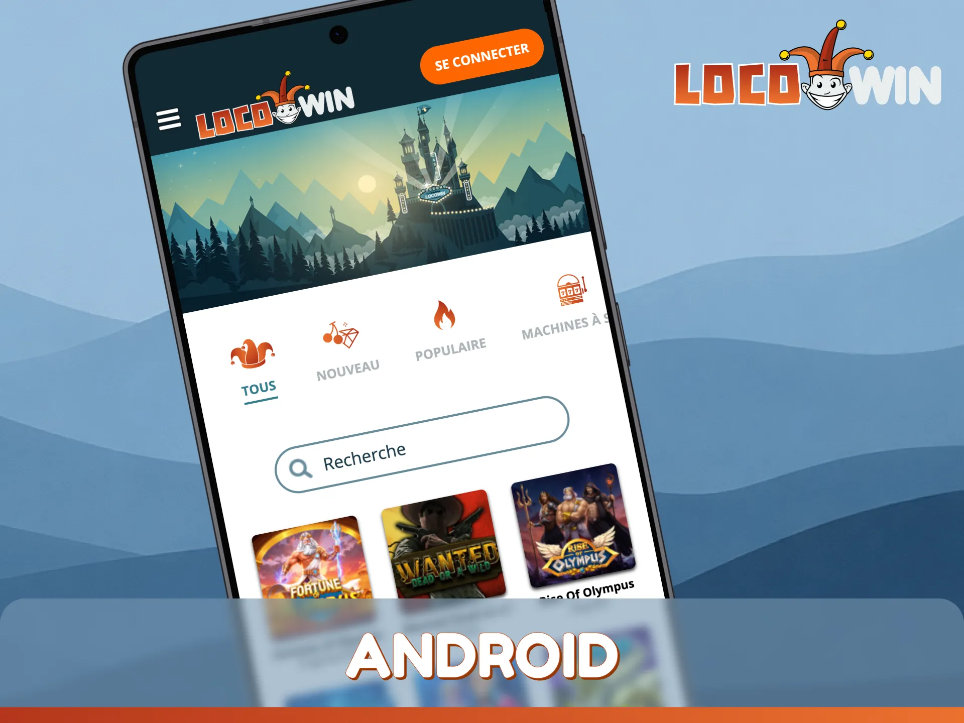 Téléchargez et installez LocoWin sur Android pour jouer aux jeux de casino où que vous soyez.