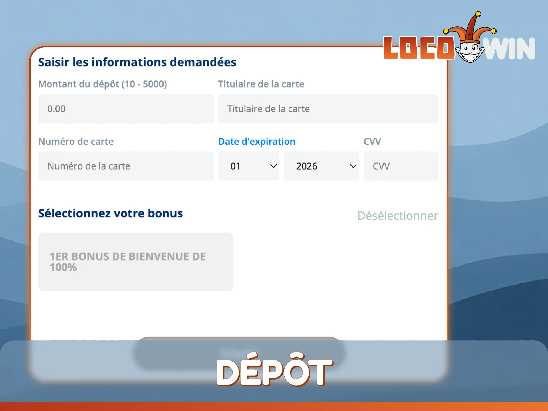 Suivez ces étapes simples pour effectuer un dépôt sur LocoWin.