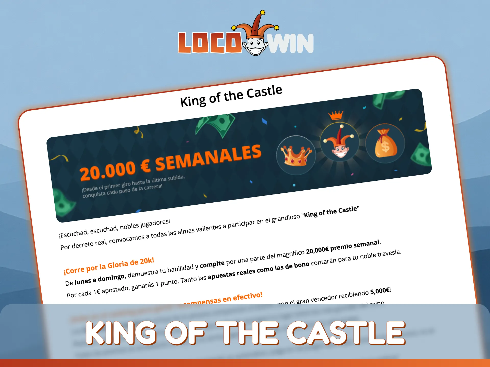 Compite en el torneo Rey del Castillo en la plataforma LocoWin.