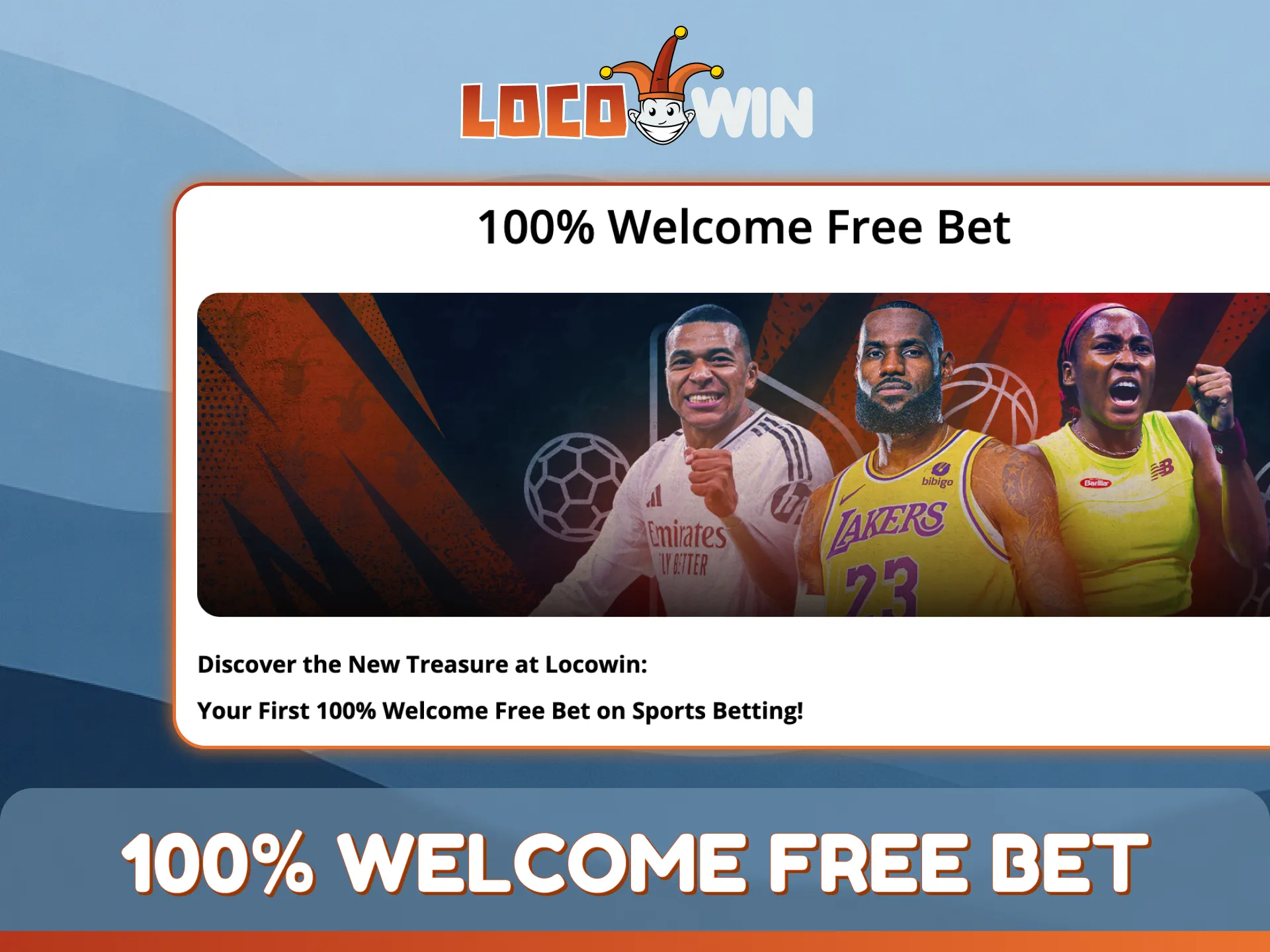 Use your 100% welcome free bet for sports at LocoWin.
